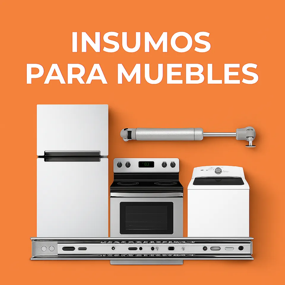 INSUMOS PARA MUEBLES
